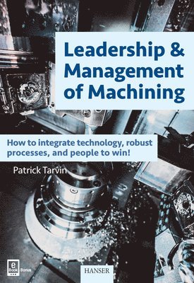 Leadership & Management of Machining 1