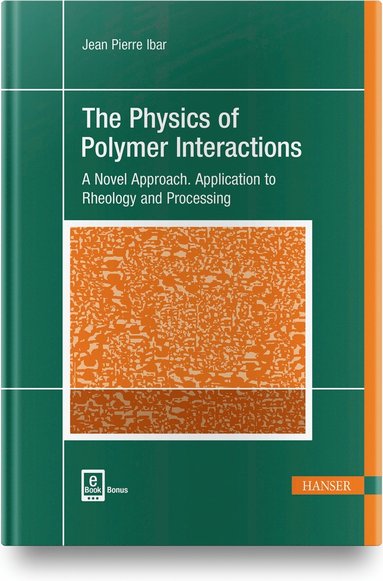 bokomslag Physics of Polymer Interactions