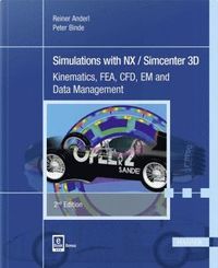 bokomslag Simulations with NX / Simcenter 3D