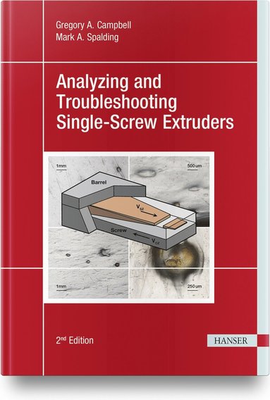 bokomslag Analyzing and Troubleshooting Single-Screw Extruders