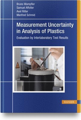 Measurement Uncertainty in Analysis of Plastics 1