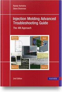 bokomslag Injection Molding Advanced Troubleshooting Guide