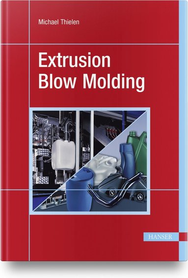 bokomslag Extrusion Blow Molding