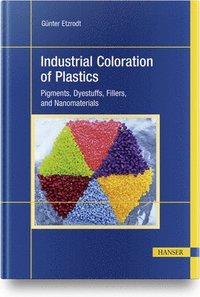 bokomslag Industrial Coloration of Plastics