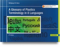 bokomslag A Glossary of Plastics Terminology in 8 Languages 8e