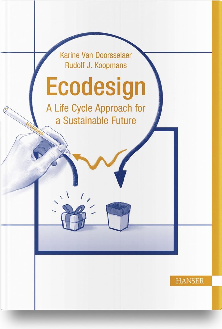 Karine van Doorsselaer, Rudolph J. Koopmans, Rudolf J. Koopmans, Karine Van Doorsselaer - Ecodesign, Inbunden