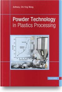 bokomslag Powder Technology in Plastics Processing