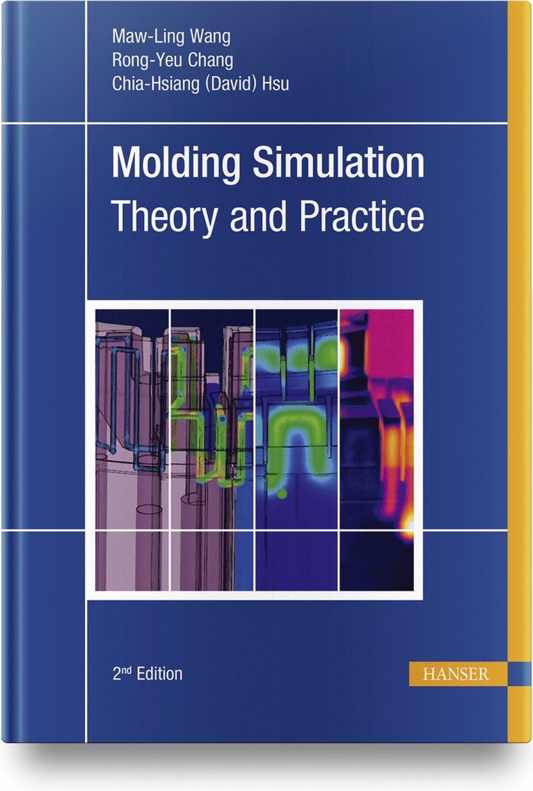Molding Simulation: Theory and Practice