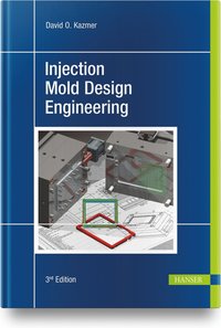 bokomslag Injection Mold Design Engineering