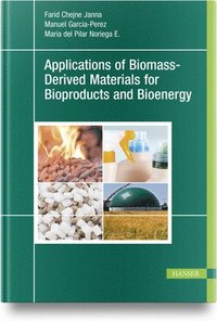 bokomslag Applications of Biomass-Derived Materials for Bioproducts and Bioenergy