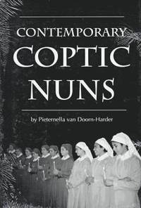 bokomslag Contemporary Coptic Nuns