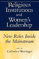 Religious Institutions and Women's Leadership 1