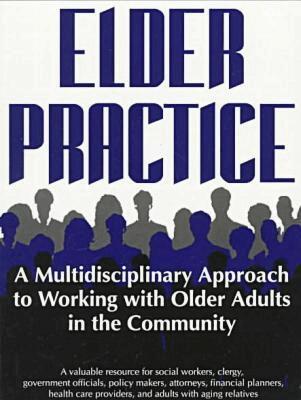 Terry Tirrito, etc., Ilene Nathanson, Nieli Langer - Elder Practice, Häftad