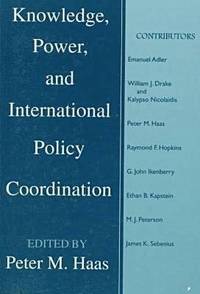 bokomslag Knowledge, Power and International Policy Coordination