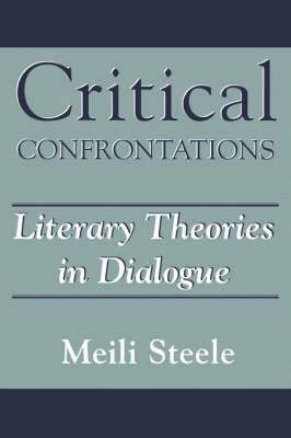 Meili Steele - Critical Confrontations, Häftad