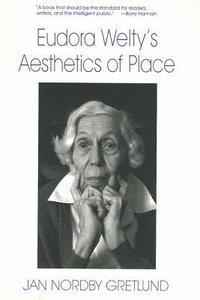bokomslag Eudora Welty's Aesthetics of Place
