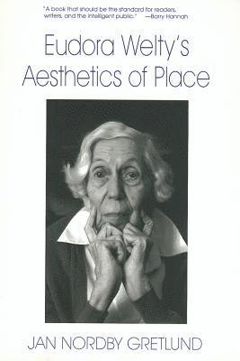 bokomslag Eudora Welty's Aesthetics of Place