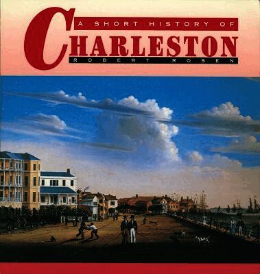 Short History of Charleston
