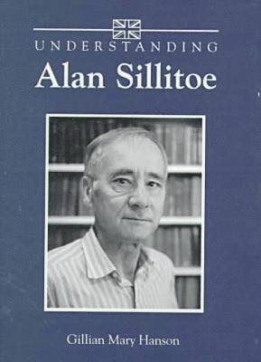 Understanding Alan Sillitoe 1