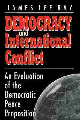 James Lee Ray, Donald James Puchala, Charles W Kegley - Democracy and International Conflict, Häftad