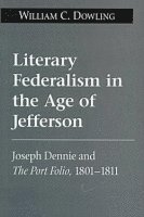 bokomslag Literary Federalism in the Age of Jefferson