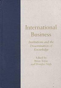 bokomslag International Business v. 2; Institutions and the Dissemination of Knowledge