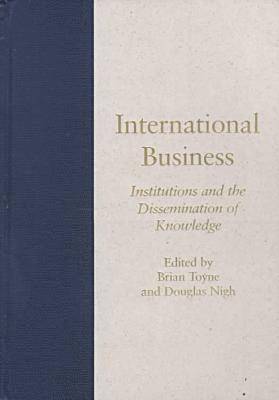 bokomslag International Business v. 2; Institutions and the Dissemination of Knowledge