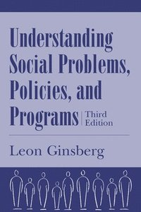 bokomslag Understanding Social Problems, Policies and Programs