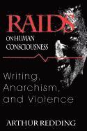 Raids on Human Consciousness 1