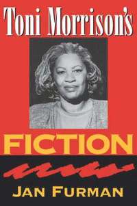 bokomslag Toni Morrison's Fiction