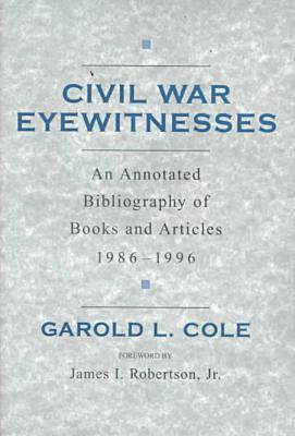 Civil War Eyewitnesses  1986-1996 1