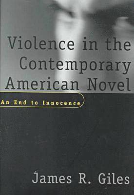 Violence in the Contemporary American Novel