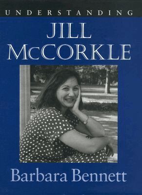 Barbara Bennett - Understanding Jill McCorkle, Inbunden