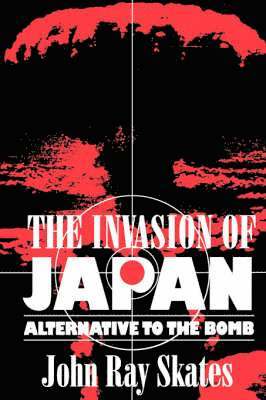 bokomslag The Invasion of Japan