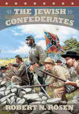 Robert N. Rosen - Jewish Confederates, Inbunden