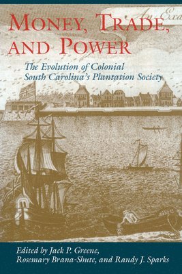 Money, Trade and Power