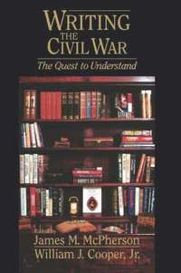 bokomslag Writing the Civil War
