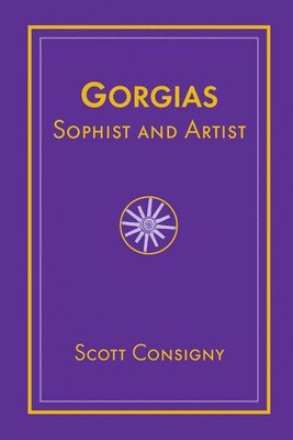 bokomslag Gorgias, Sophist and Artist