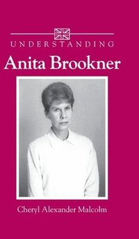 bokomslag Understanding Anita Brookner