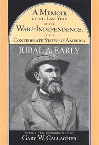bokomslag Memoir of the Last Year of the War for Independence in the Confederate States of America