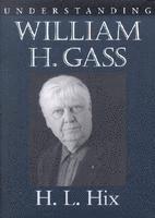 bokomslag Understanding William H.Gass