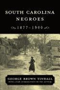 bokomslag South Carolina Negroes, 1877-1900