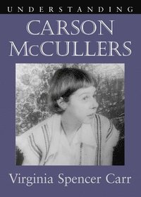 bokomslag Understanding Carson McCullers