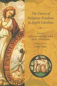 bokomslag The Dawn of Religious Freedom in South Carolina