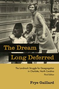 bokomslag The Dream Long Deferred