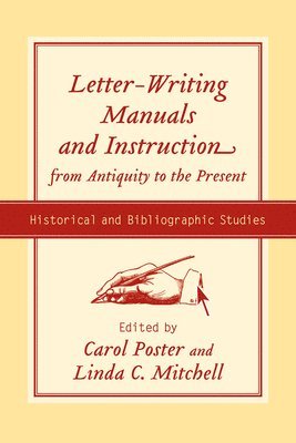 bokomslag Letter-writing Manuals and Instruction from Antiquity to the Present