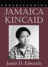 bokomslag Understanding Jamaica Kincaid