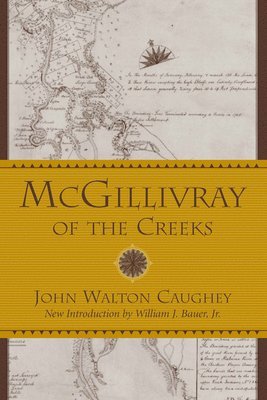 bokomslag McGillivray of the Creeks