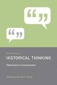 bokomslag Recent Themes in Historical Thinking