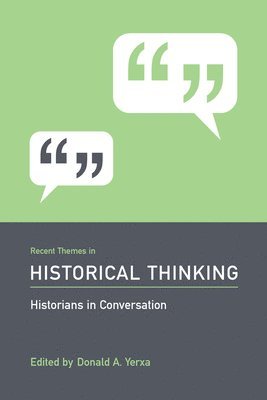 bokomslag Recent Themes in Historical Thinking